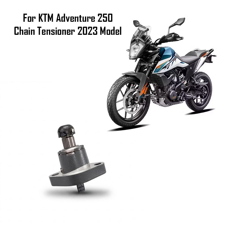 For KTM Adventure 250 Chain Tensioner 2023 Model