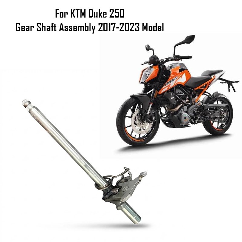 For KTM Duke 250 Gear Shaft Assembly 2017-2023 Model