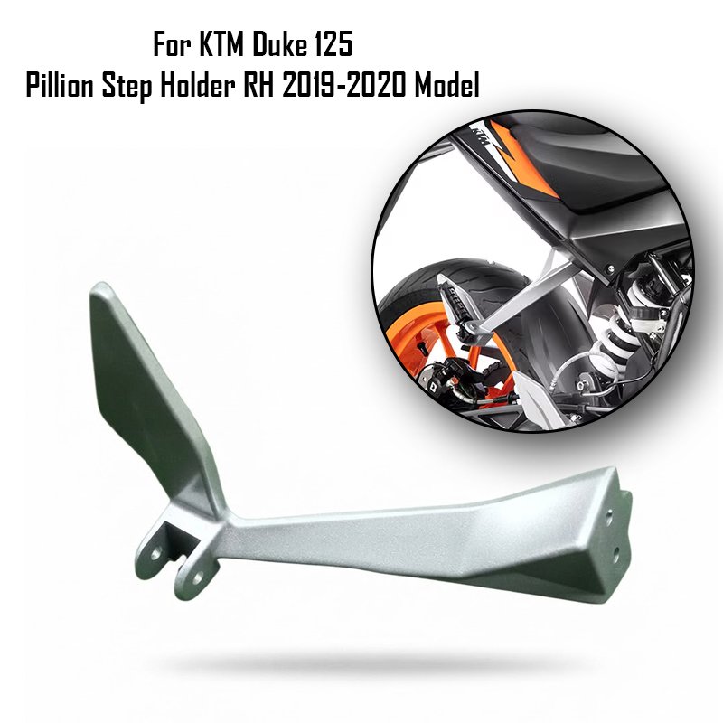 For KTM Duke 125 Pillion Step Holder RH 2019-2020 Model