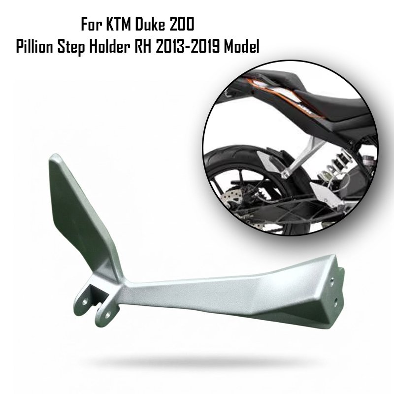 For KTM Duke 200 Pillion Step Holder RH 2013-2019 Model