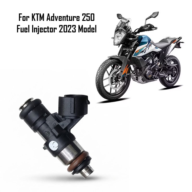 For KTM Adventure 250 Fuel Injector 2023 Model