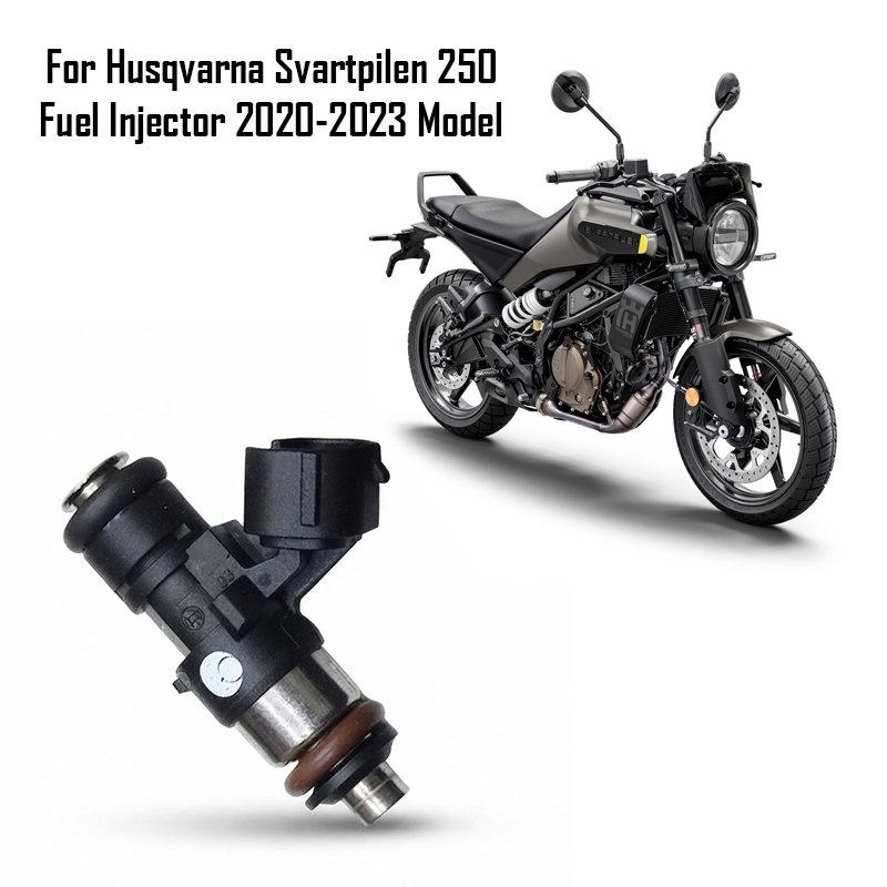 For Husqvarna Svartpilen 250 Fuel Injector 2020-2023 Model