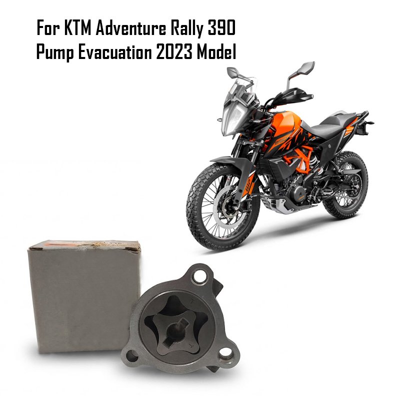 For KTM Adventure Rally 390 Pump Evacuation 2023 Model