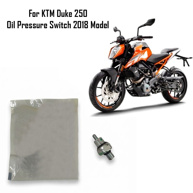 For KTM Duke 250 Oil Pressure Switch 2018 Model
