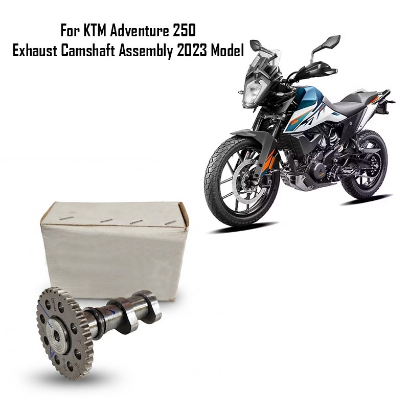 For KTM Adventure 250 Exhaust Camshaft Assembly 2023 Model